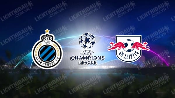 Video kết quả Club Brugge vs RB Leipzig, bảng A Champions League