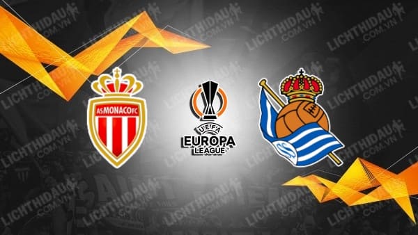 Video kết quả Monaco vs Sociedad, bảng B Europa League