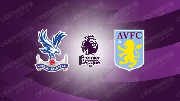 Video kết quả Crystal Palace vs Aston Villa, vòng 13 Ngoại hạng Anh