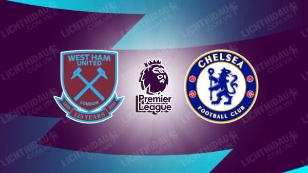 Video kết quả West Ham vs Chelsea, vòng 15 Ngoại hạng Anh