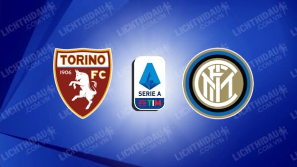 Video kết quả Torino vs Inter Milan, vòng 29 VĐQG Italia