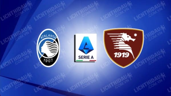 Video kết quả Atalanta vs Salernitana, vòng 35 VĐQG Italia