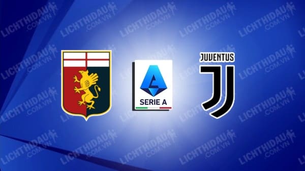 Video kết quả Genoa vs Juventus, vòng 36 VĐQG Italia