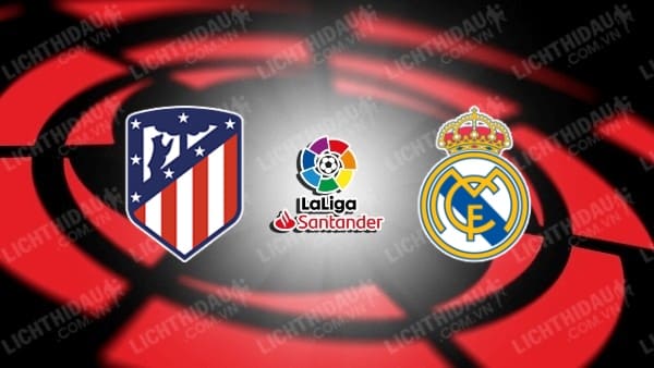 Video kết quả Atletico Madrid vs Real Madrid, vòng 35 VĐQG Tây Ban Nha