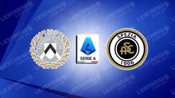 Video kết quả Udinese vs Spezia, vòng 37 VĐQG Italia