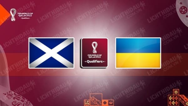 Video kết quả Scotland vs Ukraine, Bán kết playoff - Vòng loại WC 2022 KV châu Âu