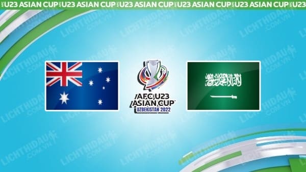 Video kết quả U23 Australia vs U23 Saudi Arabia, Bán kết U23 châu Á