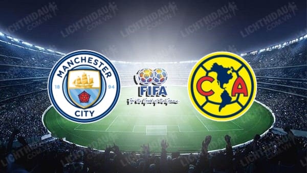 Video highlights Man City vs Club America, Giao hữu CLB