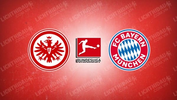 Video highlights Eintracht Frankfurt vs Bayern Munich, vòng 1 VĐQG Đức