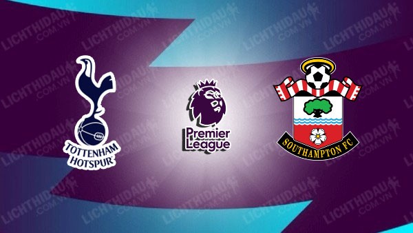 Video highlights Tottenham vs Southampton, vòng 1 Ngoại hạng Anh