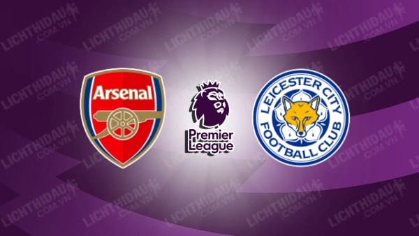 Video highlights Arsenal vs Leicester City, vòng 2 Ngoại hạng Anh