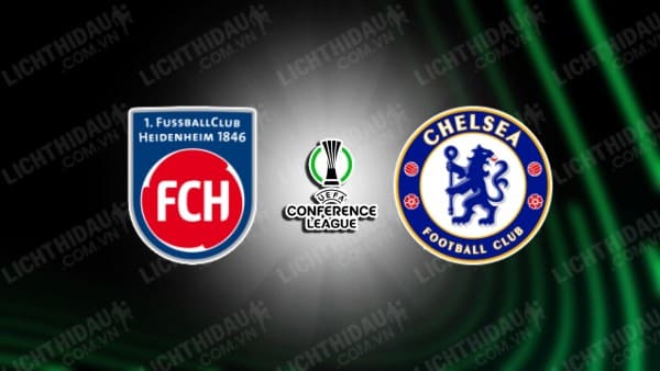 Video kết quả Heidenheim vs Chelsea, vòng 4 Cúp C3 châu Âu