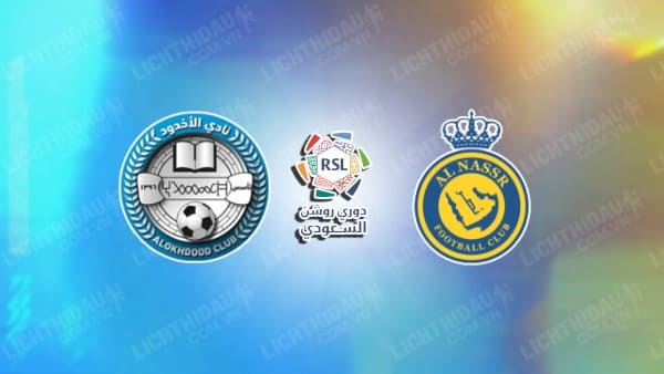 Link xem Al Nassr vs Al Akhdoud, 00h00 ngày 10/1, vòng 14 VĐQG Saudi Arabia