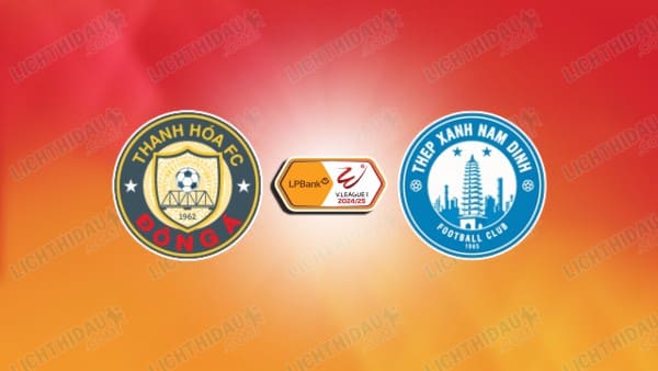 NHẬN ĐỊNH THANH HÓA VS NAM ĐỊNH, 18H00 NGÀY 14/01