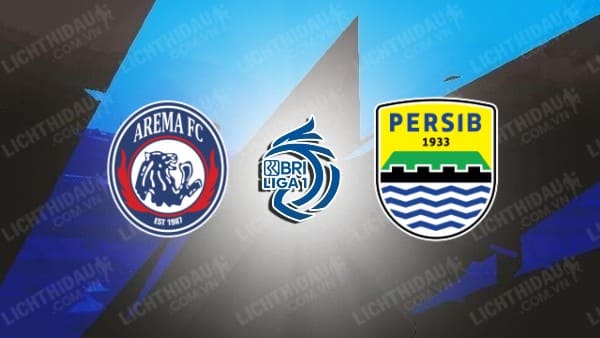 Link xem Arema Malang vs Persib Bandung, 15h30 ngày 24/1, vòng 19 VĐQG Indonesia