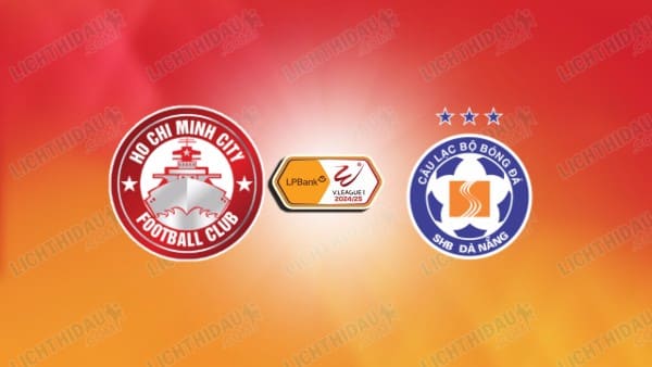 Link xem TPHCM vs SHB Đà Nẵng, 19h15 ngày 24/01, vòng 11 VĐQG Việt Nam