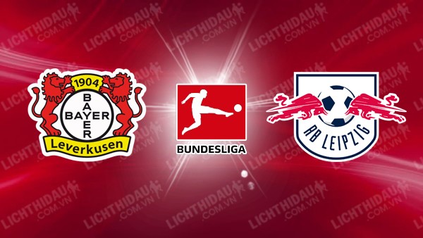 Video kết quả RB Leipzig vs Leverkusen, vòng 19 VĐQG Đức