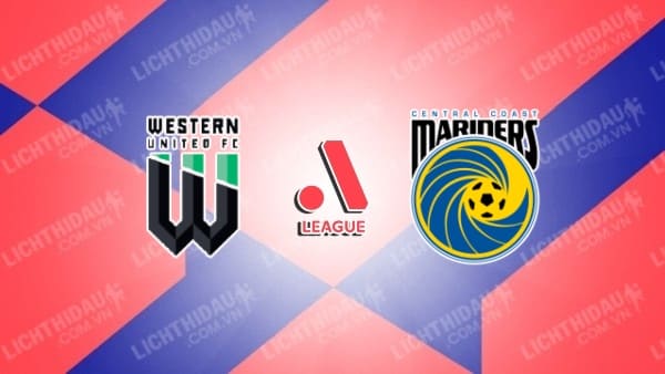 Link xem Western United vs Central Coast Mariners, 15h00 ngày 29/01, vòng 14 VĐQG Australia