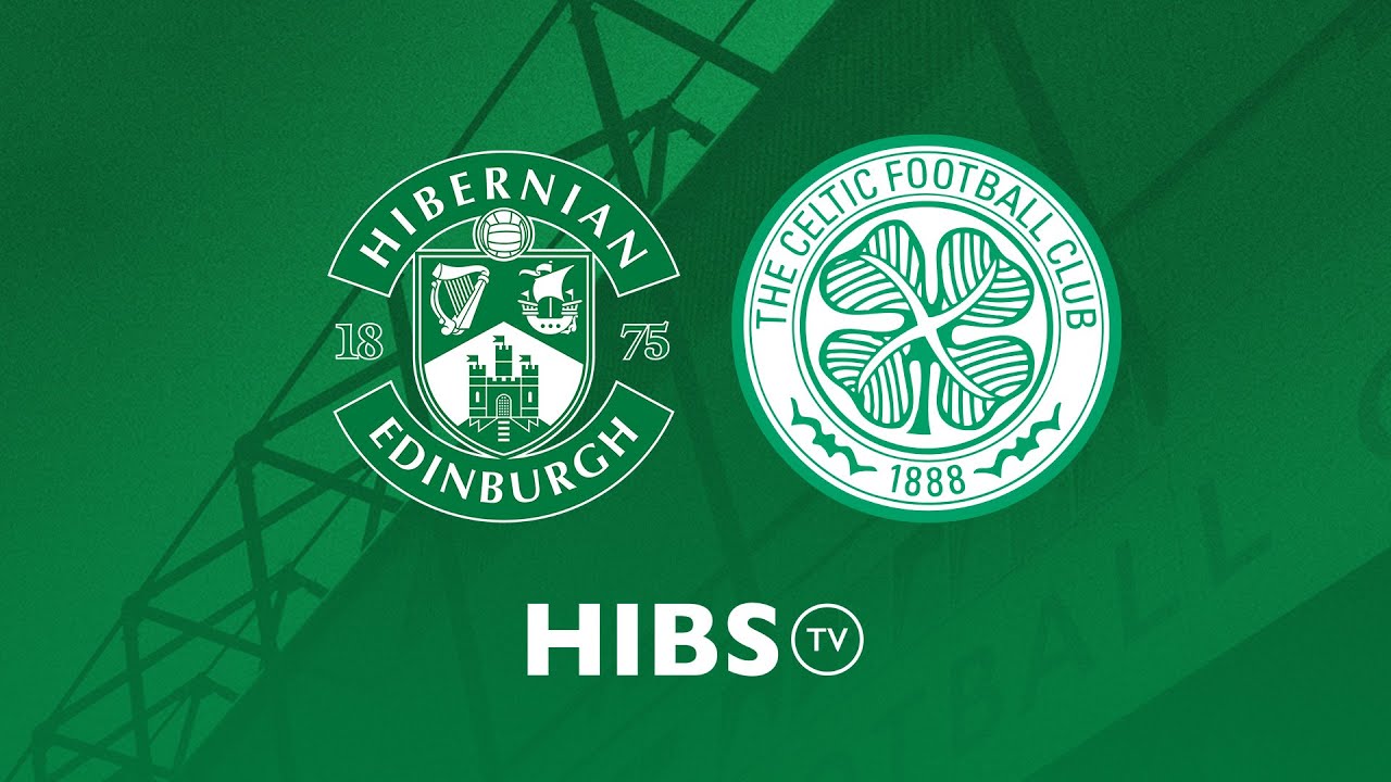 Link xem Hibernian vs Celtic, 19h00 ngày 25/10, vòng 10 VĐQG Scotland