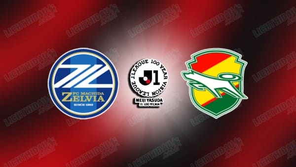 Link xem Machida Zelvia vs JEF United, 17h00 ngày 27/2, vòng 4 VĐQG Nhật Bản