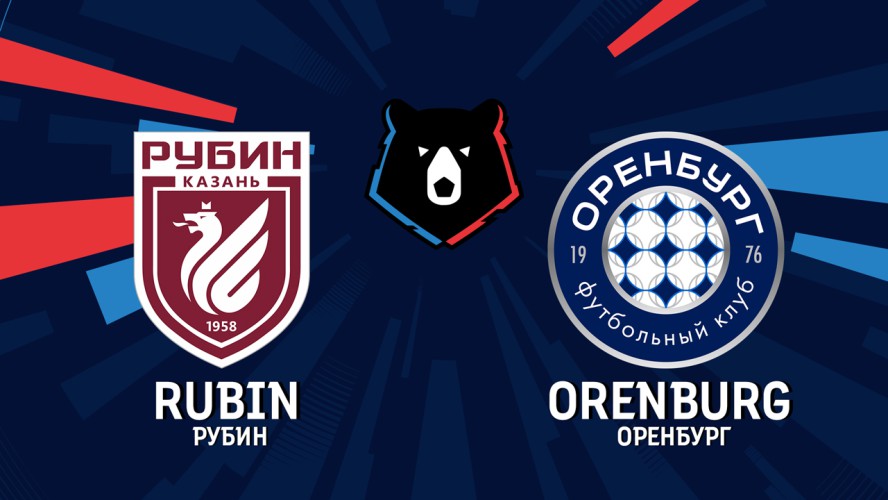 Link xem Rubin Kazan vs Orenburg, 22h30 ngày 15/10, Bảng A Cup QG Nga