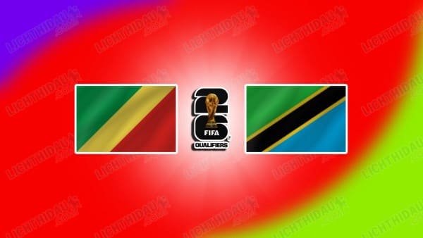 NHẬN ĐỊNH CONGO VS TANZANIA, 23H00 NGÀY 05/09