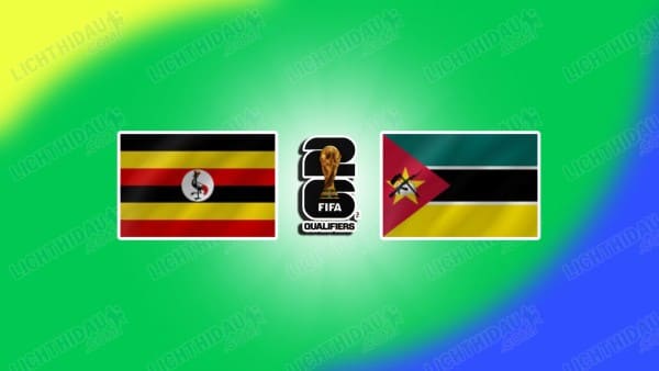 NHẬN ĐỊNH UGANDA VS MOZAMBIQUE, 23H00 NGÀY 05/09