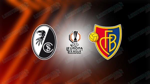 NHẬN ĐỊNH FREIBURG VS BASEL, 02H00 NGÀY 25/09