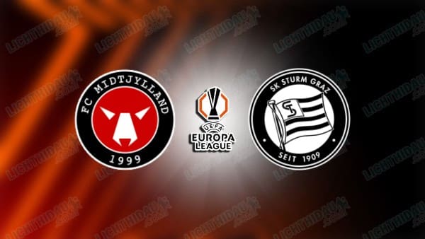 NHẬN ĐỊNH MIDTJYLLAND VS STURM GRAZ, 23H45 NGÀY 24/9