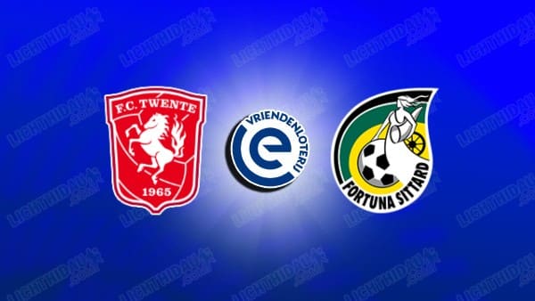 NHẬN ĐỊNH TWENTE VS FORTUNA SITTARD, 01H00 NGÀY 27/9