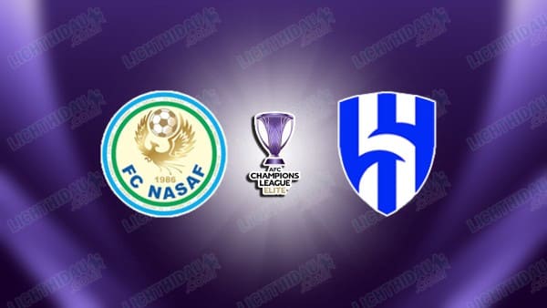 NHẬN ĐỊNH NASAF QARSHI VS AL HILAL, 20H45 NGÀY 29/9