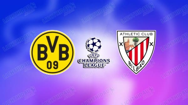 NHẬN ĐỊNH DORTMUND VS BILBAO, 02H00 NGÀY 02/10