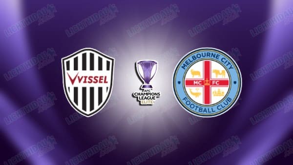 NHẬN ĐỊNH VISSEL KOBE VS MELBOURNE CITY, 17H00 NGÀY 1/10