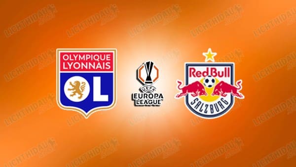 NHẬN ĐỊNH LYON VS RB SALZBURG, 02H00 NGÀY 03/10
