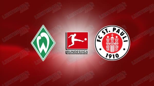 NHẬN ĐỊNH WERDER BREMEN VS ST. PAULI, 20H30 NGÀY 4/10
