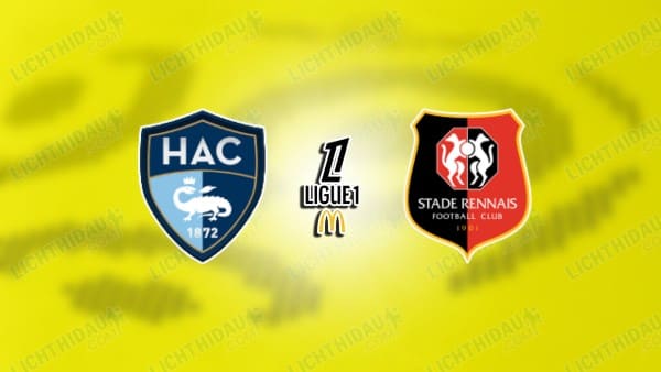 NHẬN ĐỊNH LE HAVRE VS RENNES, 22H15 NGÀY 05/10