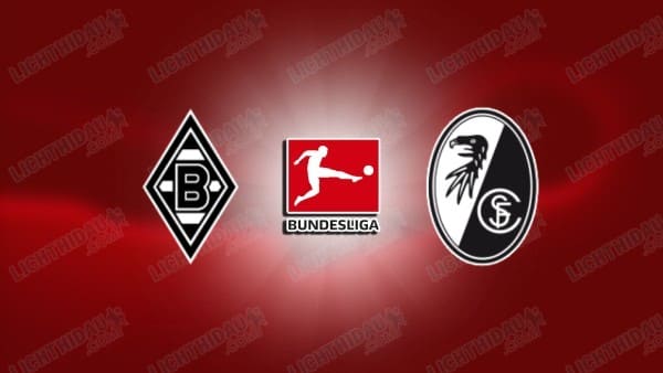 NHẬN ĐỊNH MONCHENGLADBACH VS FREIBURG, 00H30 NGÀY 6/10