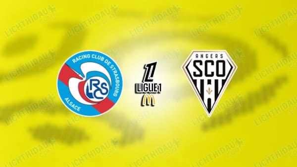 NHẬN ĐỊNH STRASBOURG VS ANGERS, 22H15 NGÀY 05/10