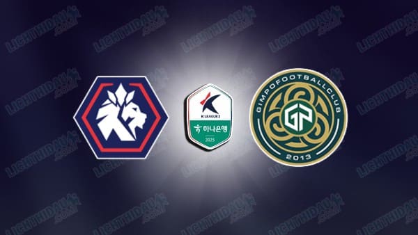 NHẬN ĐỊNH CHUNGBUK CHEONGJU VS GIMPO, 14H30 NGÀY 7/10