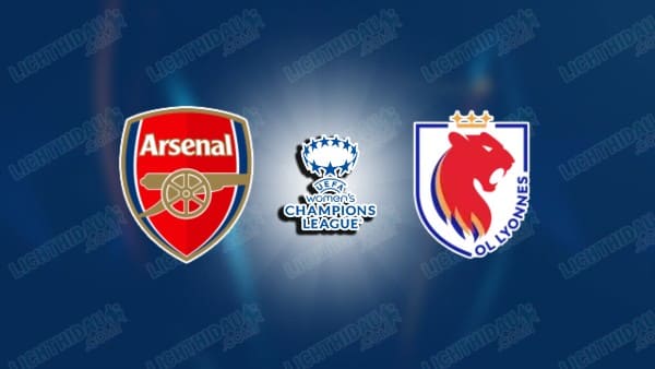 NHẬN ĐỊNH NỮ ARSENAL VS NỮ LYON, 02H00 NGÀY 08/10