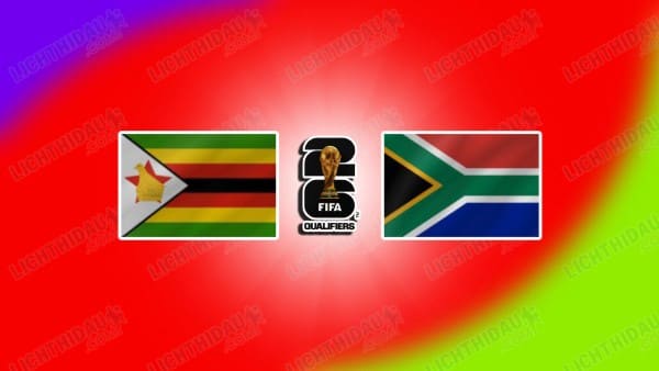 NHẬN ĐỊNH ZIMBABWE VS NAM PHI, 23H00 NGÀY 10/10