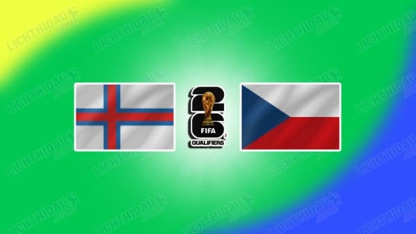 NHẬN ĐỊNH ĐẢO FAROE VS SÉC, 23H00 NGÀY 12/10