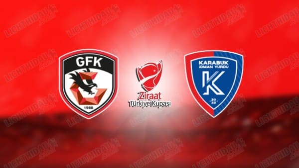NHẬN ĐỊNH GAZIANTEP VS KARABUK IDMAN, 22H00 NGÀY 30/10