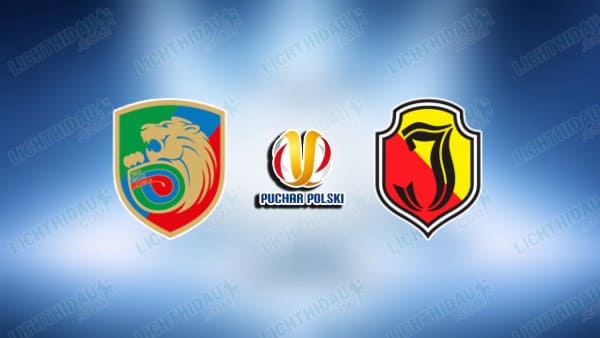 NHẬN ĐỊNH LEGNICA VS JAGIELLONIA, 21H00 NGÀY 30/10 NHẬN ĐỊNH LEGNICA VS JAGIELLONIA, 21H00 NGÀY 30/10