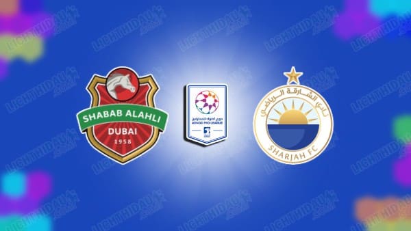 NHẬN ĐỊNH SHABAB AL AHLI VS SHARJAH, 22H45 NGÀY 30/10