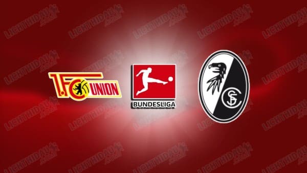 NHẬN ĐỊNH UNION BERLIN VS FREIBURG, 21H30 NGÀY 1/11 NHẬN ĐỊNH UNION BERLIN VS FREIBURG, 21H30 NGÀY 1/11