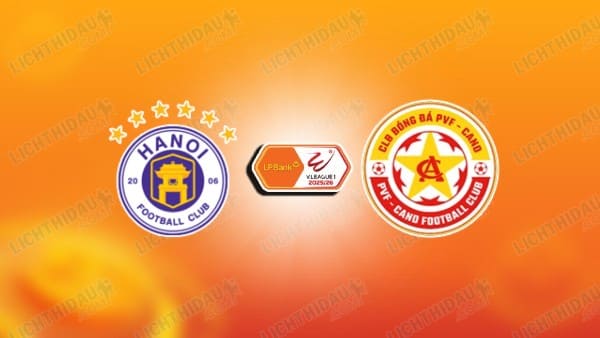 NHẬN ĐỊNH HÀ NỘI VS PVF-CAND, 19H15 NGÀY 04/11