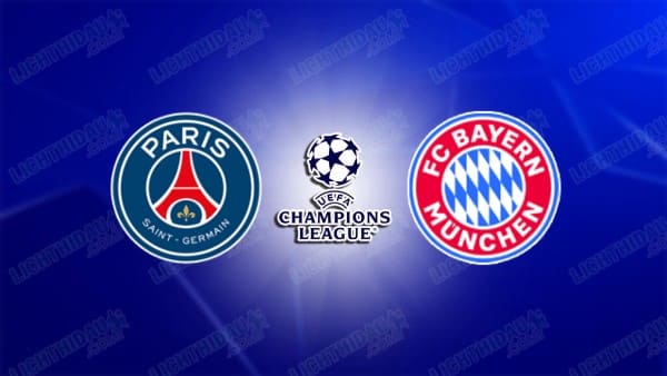 NHẬN ĐỊNH PSG VS BAYERN MUNICH, 03H00 NGÀY 5/11