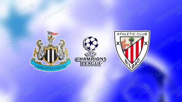 NHẬN ĐỊNH NEWCASTLE VS BILBAO, 03H00 NGÀY 6/11