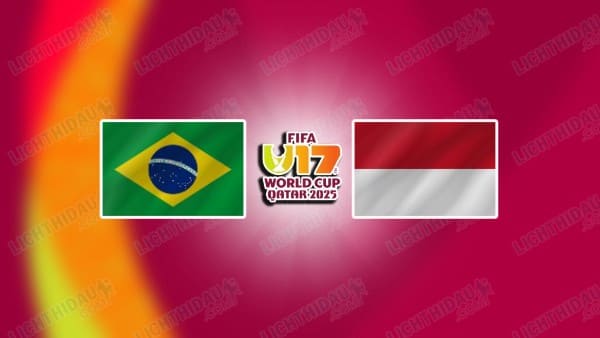 NHẬN ĐỊNH U17 BRAZIL VS U17 INDONESIA, 22H45 NGÀY 7/11
